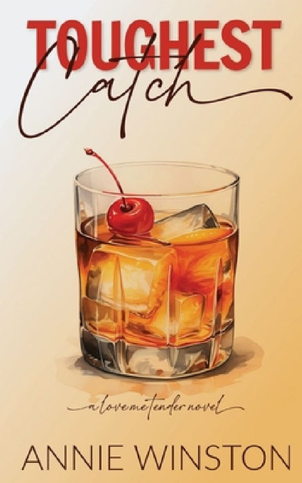 Toughest Catch by Annie Winston