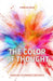 The Color of Thought: Using Art to Enhance Creativity by Finnian Haze