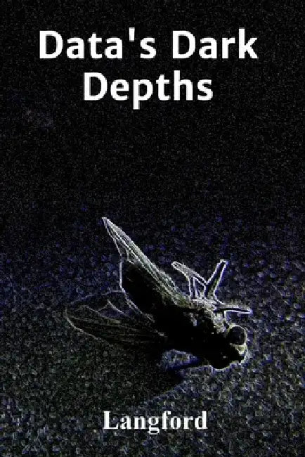 Data's Dark Depths: Delving into the shadows of digital theft, recovering stolen information, and securing critical digital assets by Langford