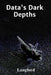 Data's Dark Depths: Delving into the shadows of digital theft, recovering stolen information, and securing critical digital assets by Langford