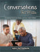 Conversations That Matter: Navigating End-of-Life Wishes with Your Adult Children by Ada Patterson