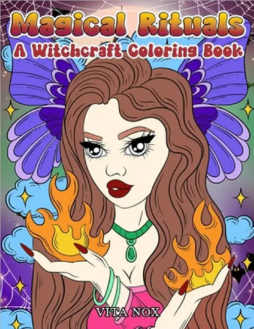 Magic Rituals: A Witchcraft Coloring Book by Nox, Vita