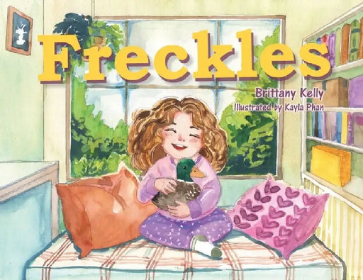 Freckles by Brittany Kelly