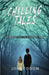 Chilling Tales Under the Chinaberry Tree by Johny R. Odom