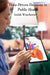 Data-Driven Decisions in Public Health: Applying Analytics To Improve Disease Prevention and Enhance Global Wellbeing by Isolde Winchester