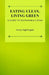 Eating Clean, Living Green: A Guide to Sustainable Living by Avery Nightingale