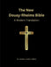 The New Douay-Rheims Bible: A Modern Translation by Damian Andre