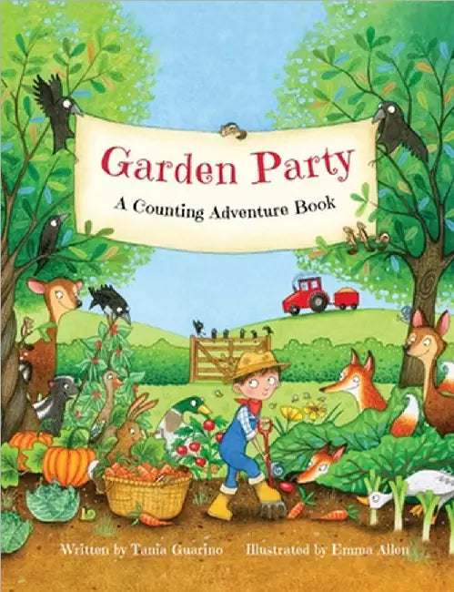Garden Party: A Counting Adventure Book: A Counting Adventure Book by Guarino, Tania