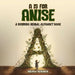 A is for Anise by Brenna T. Hendrick