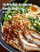 50 Delicious Restaurant Noodle Dishes by Kelly Johnson