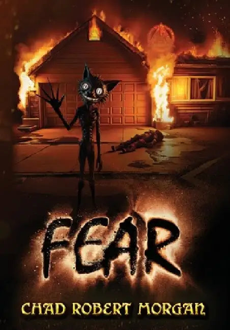 Fear by Chad Robert Morgan