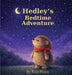 Hedley's Bedtime Aventure by Rose Pierce