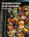 50 Seasonal Cooking for the Best Homes by Kelly Johnson