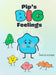 Pip's Big Feelings: A Social Emotional Learning Story to Help Kids Understand and Manage Their Emotions by Danielle Levesque