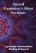 Sacred Geometry's Silent Sermons: Geometry, symbolism, and divine harmony by Prescott Lysander Fairweather Hadley