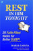 Rest in Him Tonight: 20 Faith-Filled Hacks for Better Sleep by Maria Garcia, Jack Norton, Kitty Norton