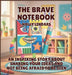 The Brave Notebook: An Inspiring Story About Sharing Your Ideas and Not Being Afraid to Be Seen by Holly Lindars