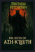 The Rites of Azh-K'luth by Matthew Petchinsky