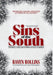 Sins of the South: Three Oklahoma Cold Cases by Raven Rollins, Chris Williamson