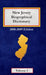 New Jersey Biographical Dictionary - Volume 2 by Caryn Hannan