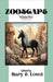 Zooscape: Volume 5 (Issues 14-16) by Lowd, Mary E.