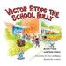 Victor Stops the School Bully. by Keith Vitali