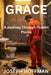 Grace: A Journey Through Hidden Places by Joseph P. Hoffman