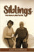 SIBLINGS, We Have A Job To Do! by Ada Patterson