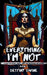 Everything I'm Not: A Tale of Light, Envy, and the Shadows Between by Destiny Divine