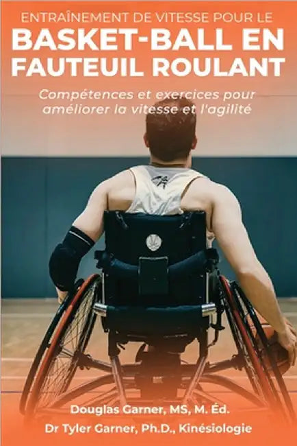 Entraînement de vitesse pour le basket-ball en fauteuil roulant by Doug Garner