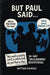 But Paul Said... by Brittani Ramirez