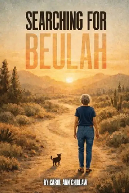 Searching For Beulah by Carol Ann Chidlaw