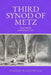 Third Synod of Metz by Ratbod of Metz