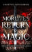 Morlave's Return to Magic by Courtney Denelsbeck