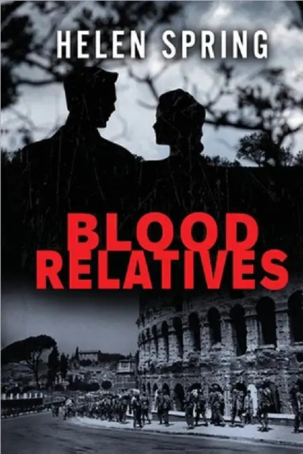 Blood Relatives by Helen Spring