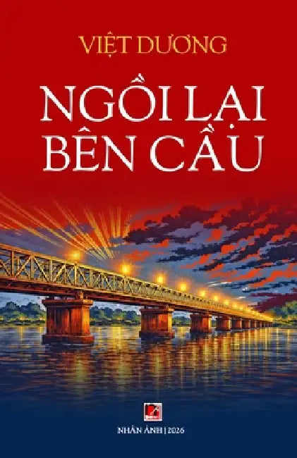 Ngồi Lại Bên Cầu by Viet Duong