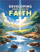 Developing Your Sense Of Faith by David Collum