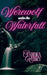 Werewolf Under the Waterfall by Sandra Henry