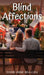 Blind Affections by Doris Anne Beaulieu