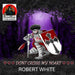 Dont Cross My Heart by Robert White