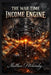 The War-Time Income Engine by Matthew Petchinsky