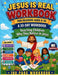 Jesus Is Real is a 30-day Children's Christian workbook by Tracy McNeil