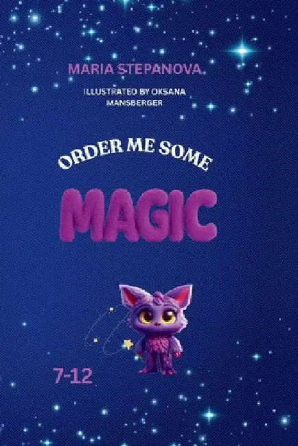 Order me Some Magic by Maria Stepanova