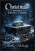 Christmas Without Credit Cards by Matthew Petchinsky