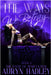 The Ways We Betray by Auryn Hadley