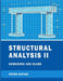 Structural Analysis II Homework and Exams by Peter I. Kattan