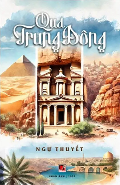 Qua Trung Đông (with signature) by Thuyet, Ngu