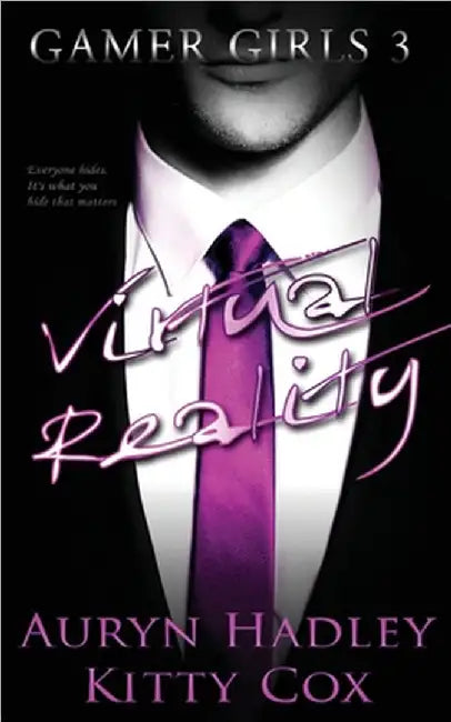 Virtual Reality by Hadley, Auryn