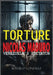 Torture under Nicolas Maduro: Venezuela's dictator by Rodulfo Gonzalez