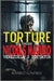 Torture under Nicolas Maduro: Venezuela's dictator by Gonzalez, Rodulfo